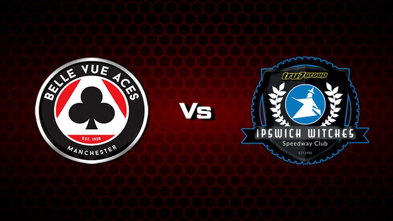 Belle Vue Aces vs. Ipswich Witches