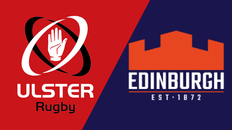 Ulster Rugby vs. Edinburgh Rugby