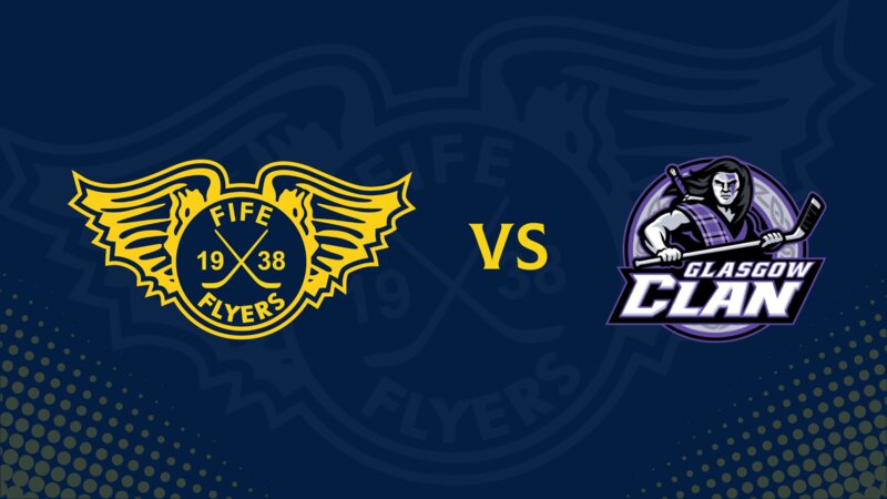 Fife Flyers v Glasgow Clan