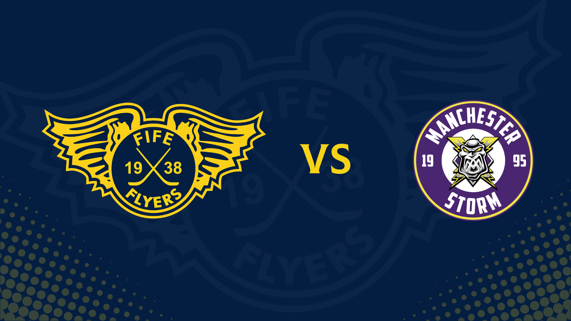 Fife Flyers v Manchester Storm