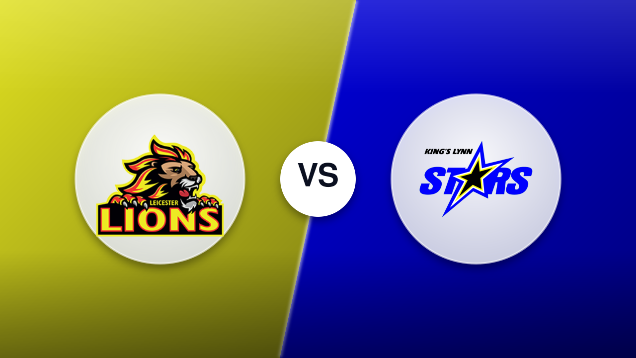 Leicester Lions vs. Kings Lynn Stars