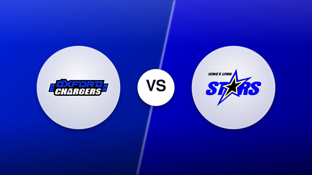 Oxford Chargers vs. Kings Lynn Stars