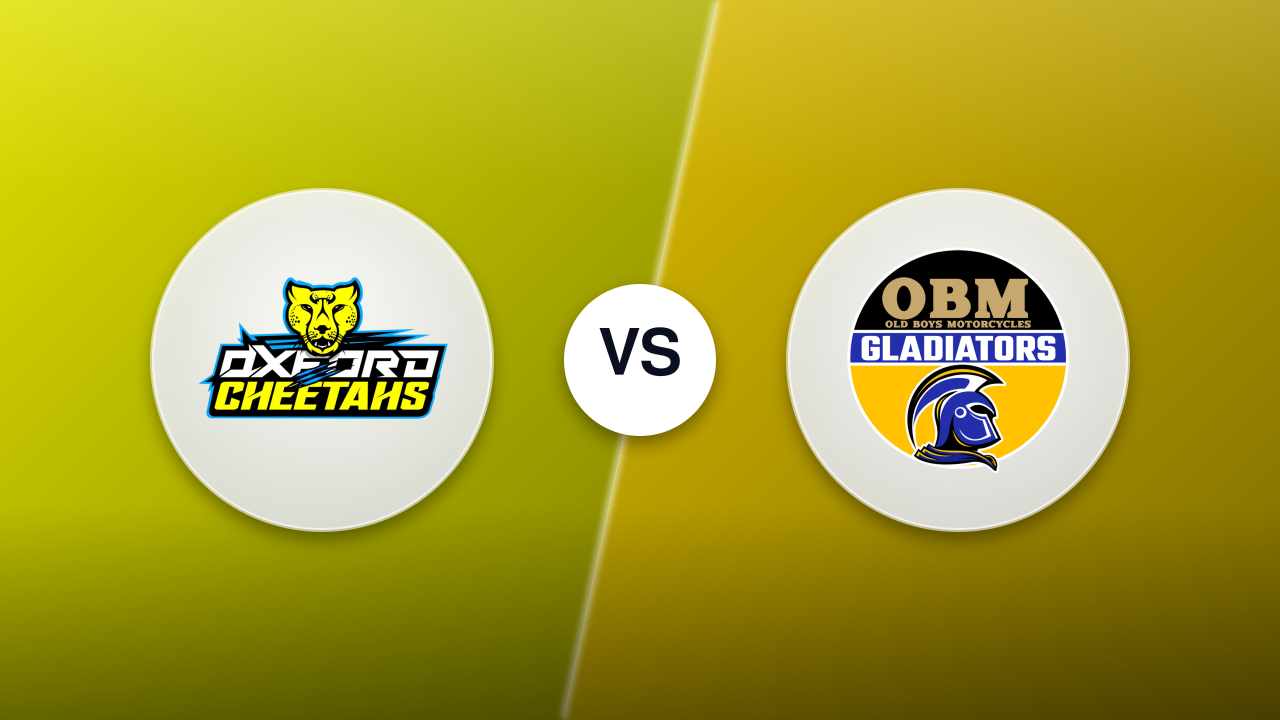 Oxford Cheetahs vs. Plymouth Gladiators