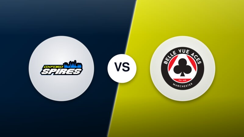 Oxford Spires vs. Belle Vue Aces