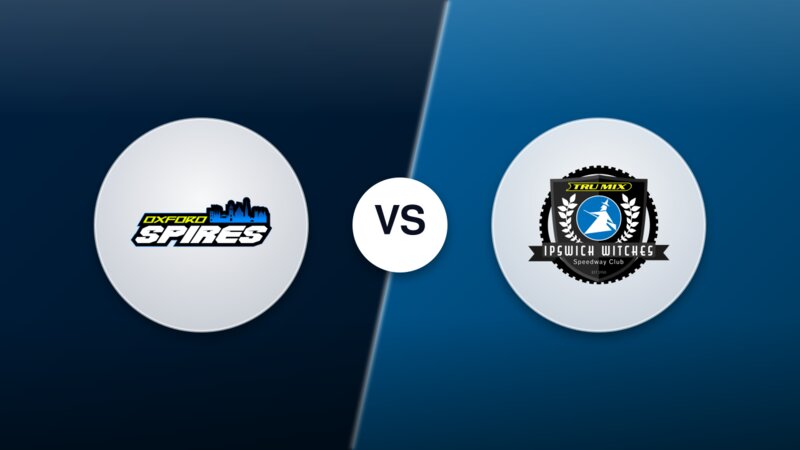 Oxford Spires vs. Ipswich Witches