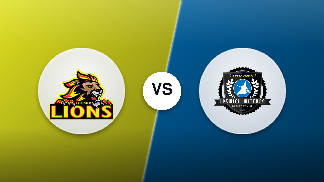 Leicester Lions vs. Ipswich Witches