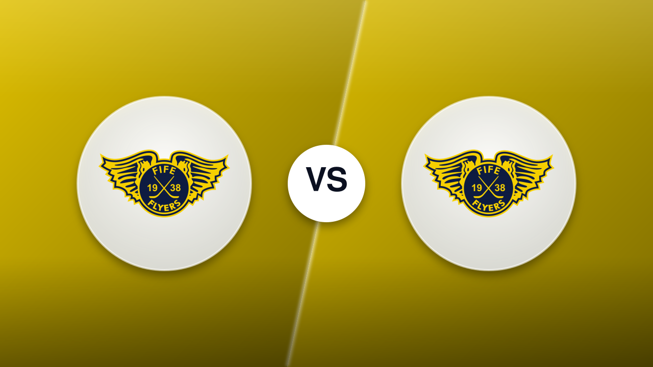 Fife Flyers vs. Fife Flyers