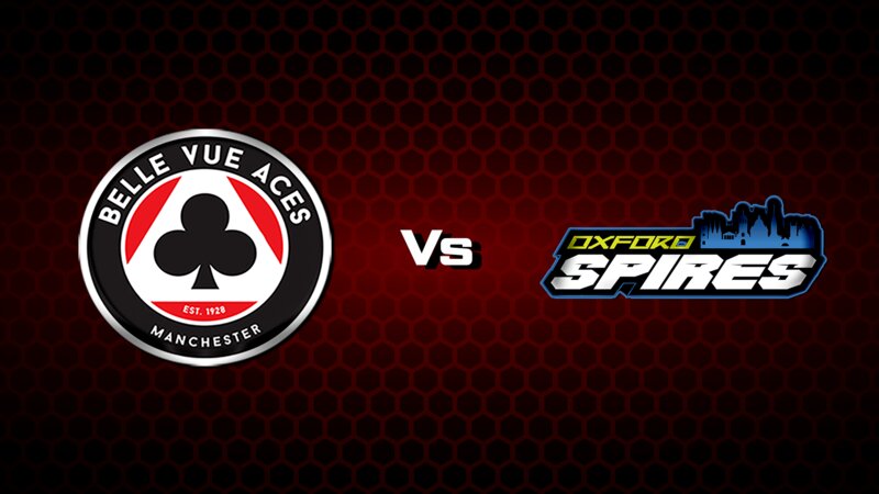 Belle Vue Aces vs. Oxford Spires